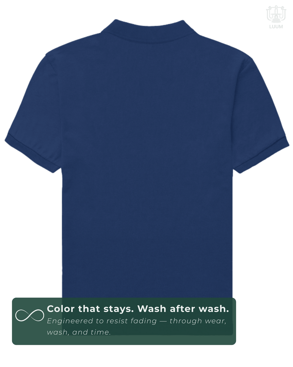 Back view of solid royal blue LUUM Polo – everyday wear essential. A color that stays even after multiple washes.