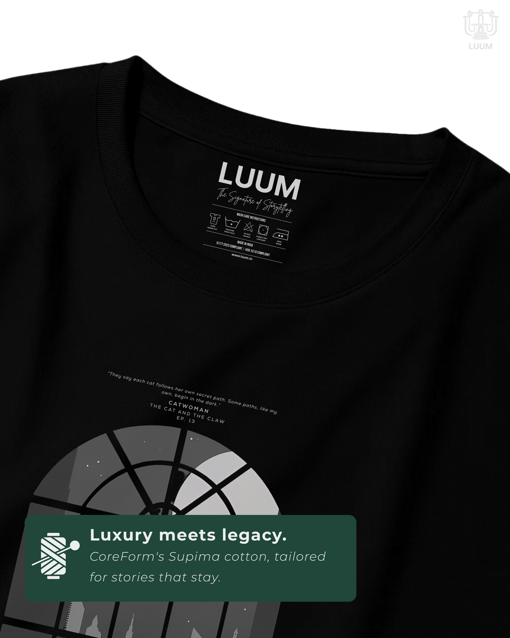 Closeup view of the LUUM's Catwoman T-shirt highlighting premium Supima cotton texture and print details. Part of DailyPrints Collection. Belief. Woven and Worn.