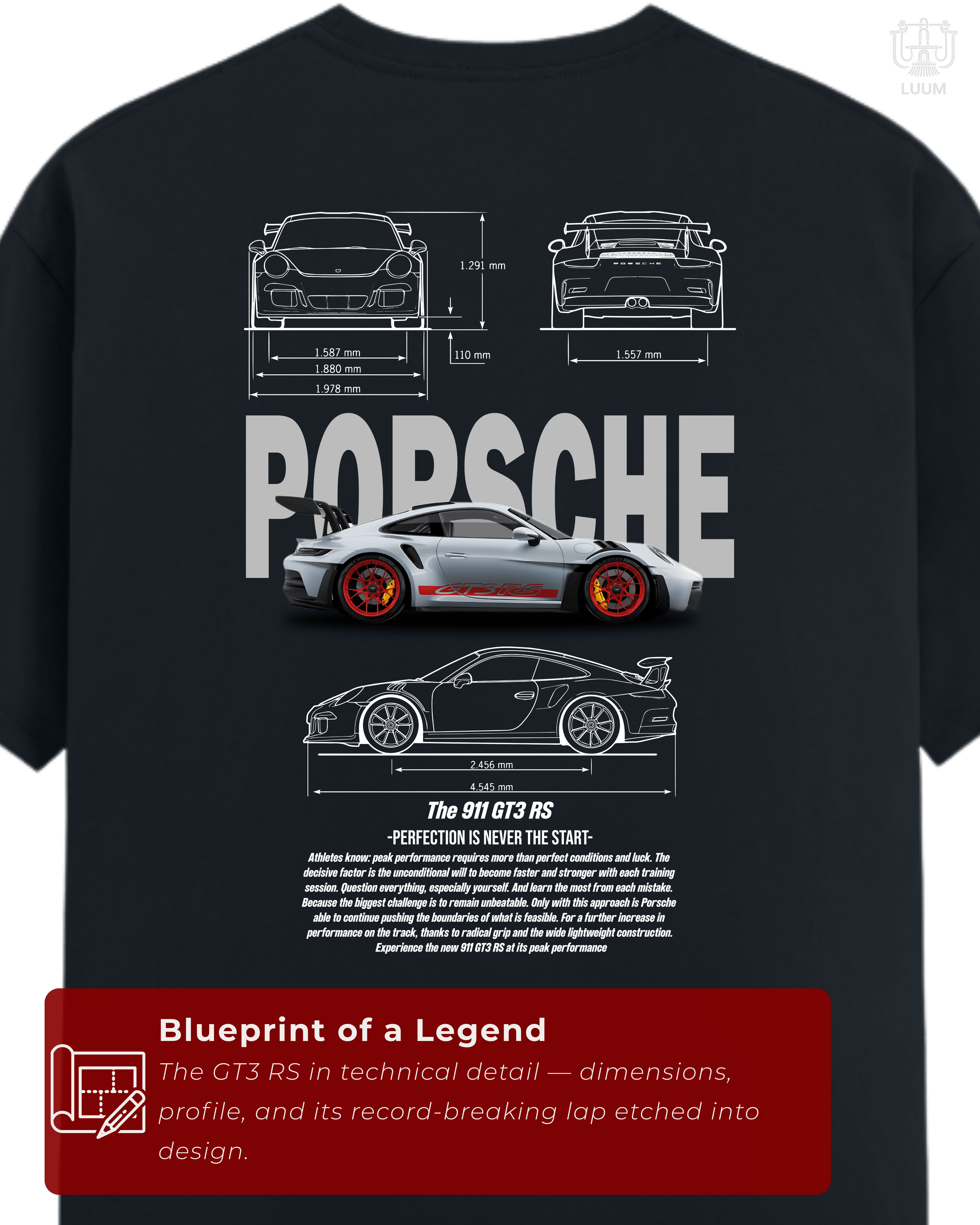 Back view of the LUUM Porsche GT3 RS tee with blueprint schematics, dimensions, side profile, and Nürburgring lap record time. Part of DailyPrints Collection. Belief. Woven and Worn.