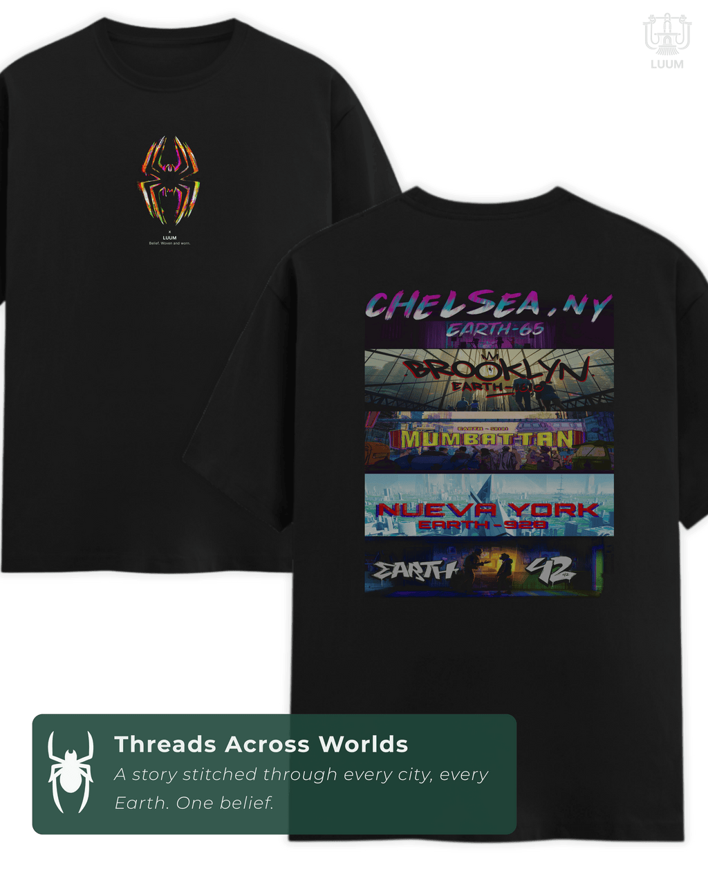 Black LUUM DailyPrint tee “Threads Across the Spiderverse” showcasing front glitch emblem and back multiverse design. Part of DailyPrints Collection. Belief. Woven and Worn.