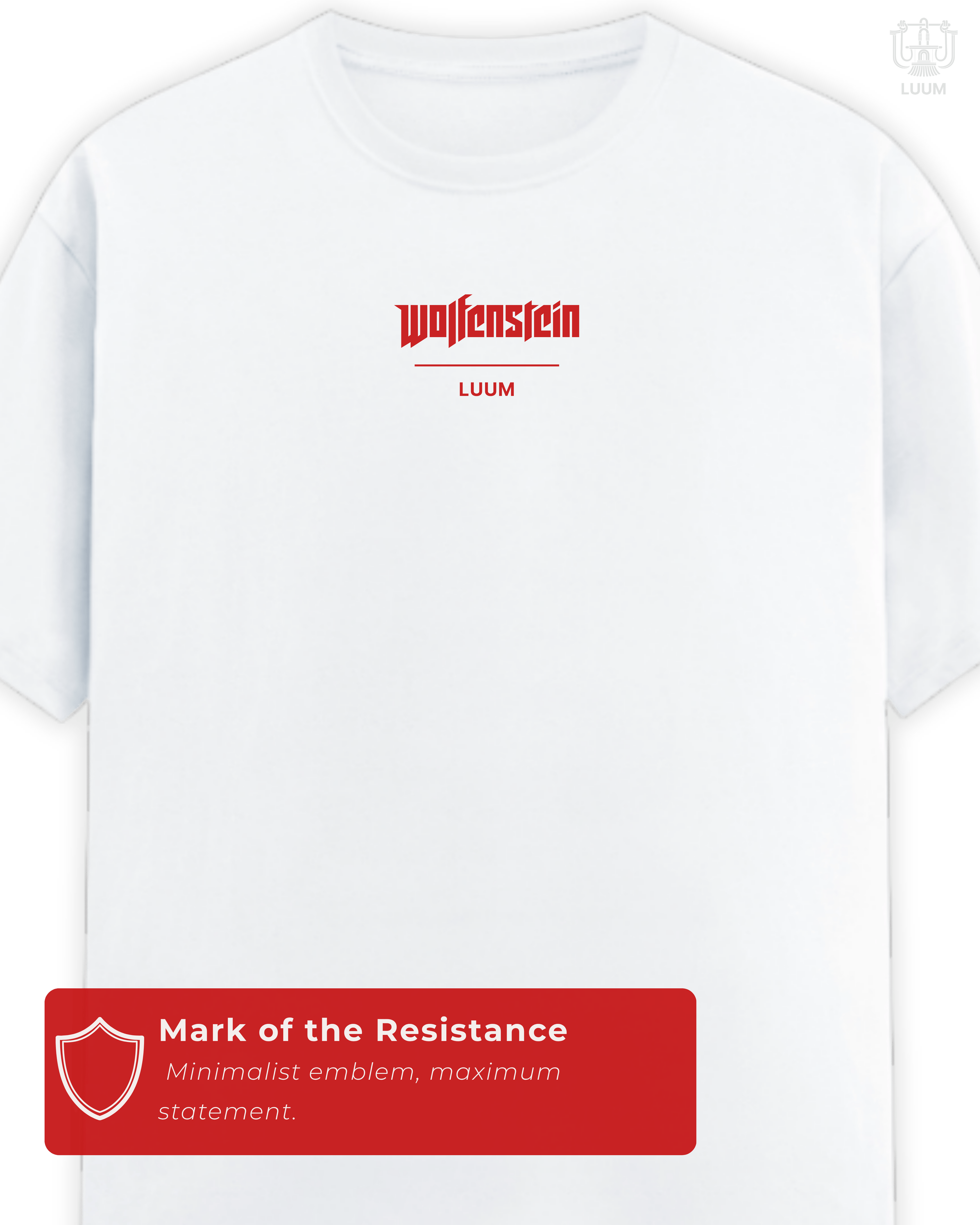 Closeup of the Wolfenstein: Last Stand t-shirt chest print in white, with the iconic Wolfenstein logo and LUUM branding in red. Part of DailyPrints Collection. Belief. Woven and Worn.