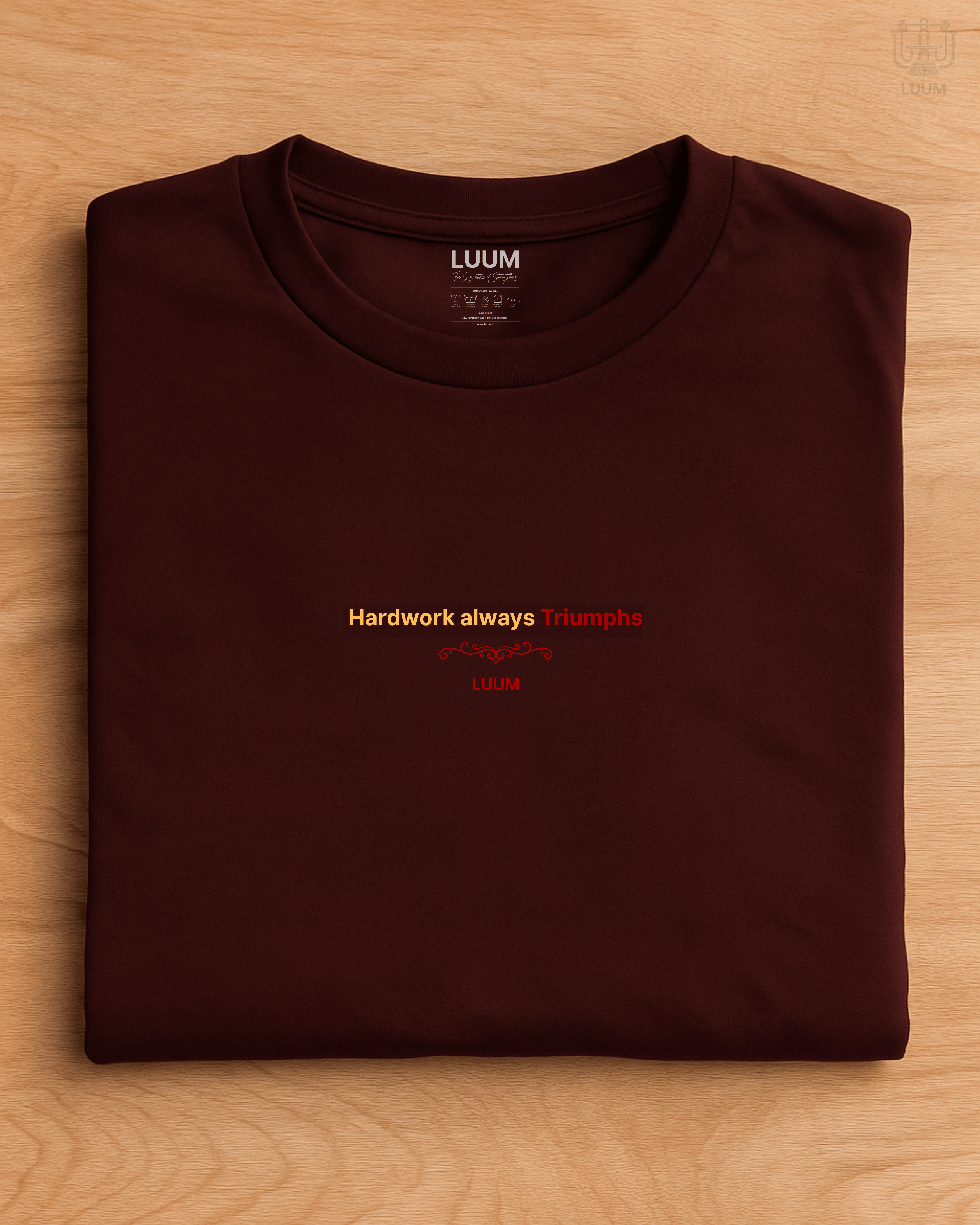 LUUM's Maroon Shramev Jayate T-shirt in regular fit, crafted from 180 GSM SUPIMA cotton for softness and resilience. Part of Threadmark Collection. Belief. Woven and Worn.